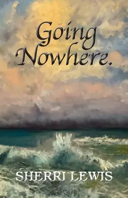 Nirgendwo hingehen - Going Nowhere