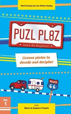 PUZL PL8Z Nummernschilder zum Entschlüsseln und Entziffern - PUZL PL8Z License plates to decode and decipher