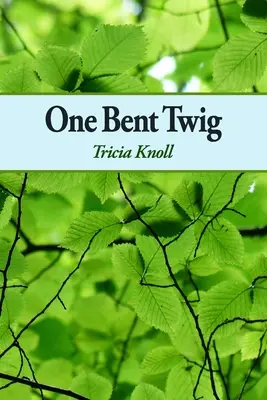 Ein gebogener Zweig - One Bent Twig