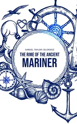 Der Reim des alten Seefahrers (The Rime of the Ancient Mariner) - The Rime of the Ancient Mariner