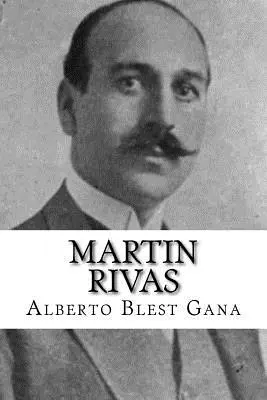 Martin Rivas (Spanische Ausgabe) - Martin Rivas (Spanish Edition)