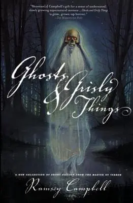 Geister und grässliche Dinge - Ghosts and Grisly Things