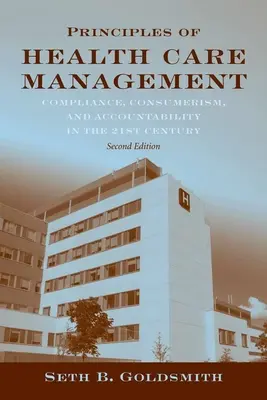 Grundlagen des Managements im Gesundheitswesen: Grundlagen für ein Gesundheitssystem im Wandel: Grundlagen für ein Gesundheitssystem im Wandel - Principles of Health Care Management: Foundations for a Changing Health Care System: Foundations for a Changing Health Care System