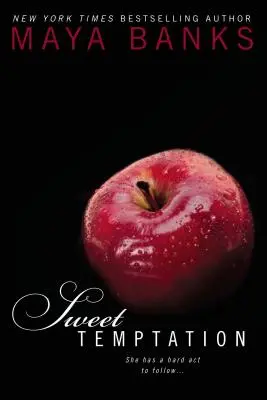 Süße Verlockung - Sweet Temptation