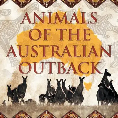 Tiere des australischen Outbacks - Animals of the Australian Outback