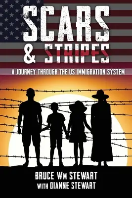 Scars and Stripes: Eine Reise durch das US-Einwanderungssystem - Scars and Stripes: A Journey through the US Immigration System