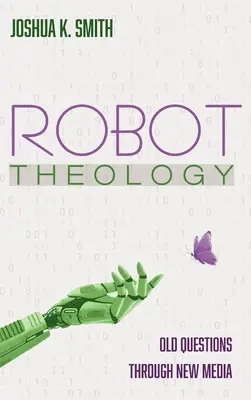 Roboter-Theologie - Robot Theology
