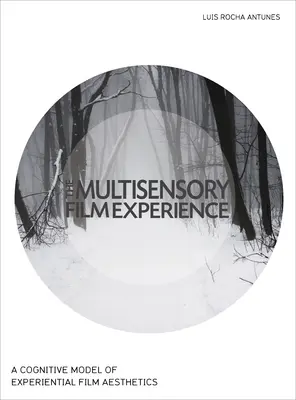 Das multisensorische Filmerlebnis - The Multisensory Film Experience