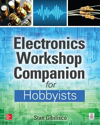 Elektronik-Workshop-Begleiter für Bastler - Electronics Workshop Companion for Hobbyists