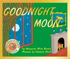 Gute Nacht, Mond - 75. Jubiläumsausgabe - Goodnight Moon - 75th Anniversary Edition