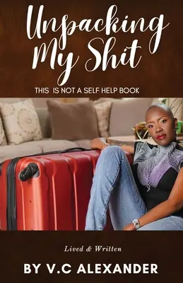 Meine Scheiße auspacken - Unpacking My Shit