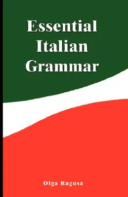 Grundlegende italienische Grammatik - Essential Italian Grammar