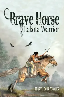 Tapferes Pferd - Lakota-Krieger - Brave Horse Lakota Warrior