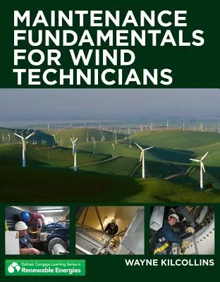 Wartungsgrundlagen für Windkrafttechniker - Maintenance Fundamentals for Wind Technicians