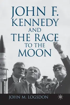 John F. Kennedy und der Wettlauf zum Mond - John F. Kennedy and the Race to the Moon