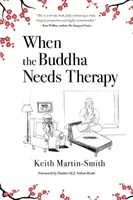 Wenn der Buddha eine Therapie braucht - When the Buddha Needs Therapy