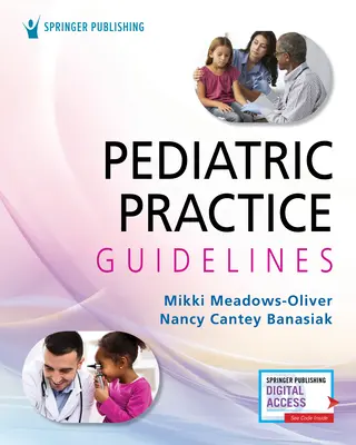 Pädiatrische Praxisleitlinien - Pediatric Practice Guidelines