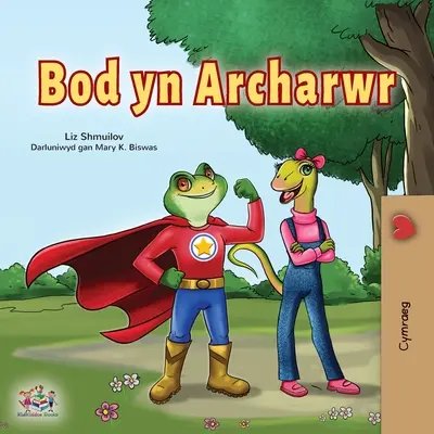 Being a Superhero (Walisisches Kinderbuch) - Being a Superhero (Welsh Children's Book)