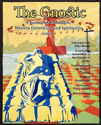 The Gnostic 1: Inklusive Interview mit Alan Moore - The Gnostic 1: Including Interview with Alan Moore