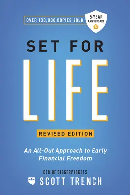 Für das Leben gerüstet: Ein ganzheitlicher Ansatz für frühe finanzielle Freiheit - Set for Life: An All-Out Approach to Early Financial Freedom