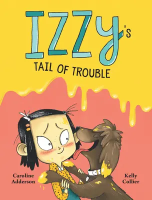 Izzys Schwanz des Ärgers - Izzy's Tail of Trouble