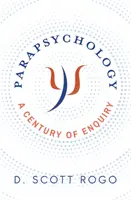 Parapsychologie: Ein Jahrhundert der Erforschung - Parapsychology: A Century of Enquiry
