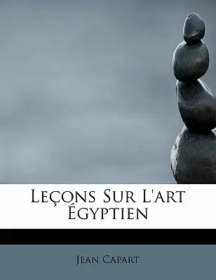 Leons Sur L'art gyptien