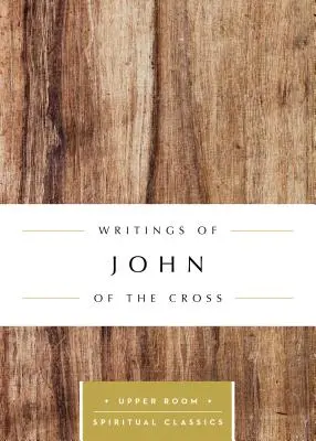 Schriften von Johannes vom Kreuz - Writings of John of the Cross