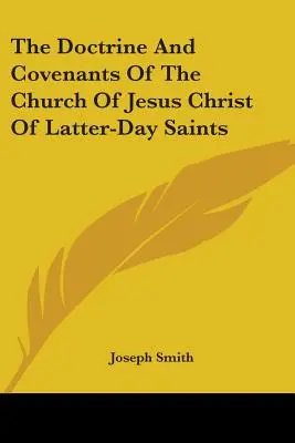 Die Lehre und die Bündnisse der Kirche Jesu Christi der Heiligen der Letzten Tage - The Doctrine And Covenants Of The Church Of Jesus Christ Of Latter-Day Saints