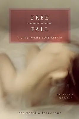 Freier Fall: Eine späte Liebesaffäre - Free Fall: A Late-In-Life Love Affair