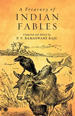 Eine Schatzkammer indischer Fabeln - A Treasury of Indian Fables
