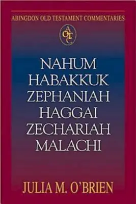 Nahum, Habakkuk, Zephanja, Haggai, Sacharja, Maleachi - Nahum, Habakkuk, Zephaniah, Haggai, Zechariah, Malachi