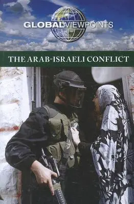 Der arabisch-israelische Konflikt - The Arab-Israeli Conflict