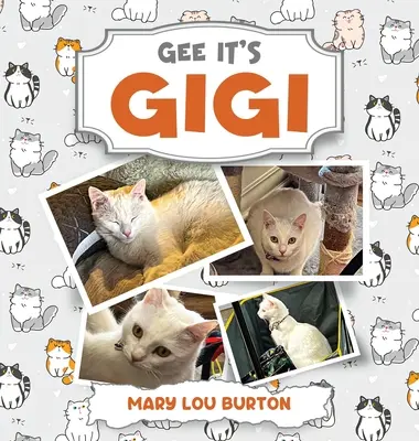 Mensch, das ist Gigi - Gee It's Gigi