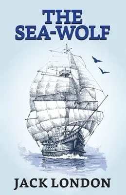 Der Seewolf - The Sea-Wolf