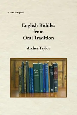 Englische Riddles in der mündlichen Überlieferung - English Riddles in Oral Tradition