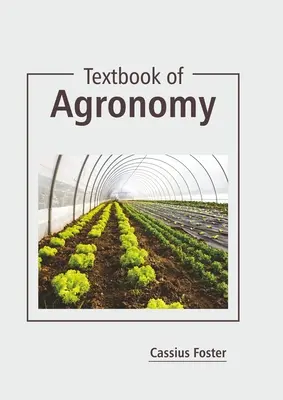 Lehrbuch der Agronomie - Textbook of Agronomy