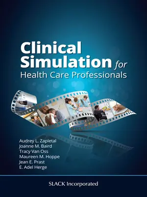 Klinische Simulation für Fachkräfte im Gesundheitswesen - Clinical Simulation for Health Care Professionals