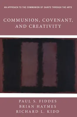 Communio, Bund und Kreativität - Communion, Covenant, and Creativity