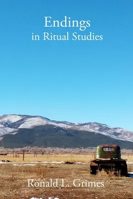 Endungen in Ritualstudien - Endings in Ritual Studies