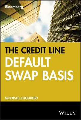 Die Credit Default Swap Basis - The Credit Default Swap Basis