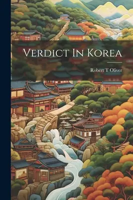 Das Urteil in Korea - Verdict In Korea