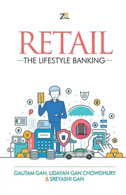 Einzelhandel - Das Lifestyle-Banking - Retail - The Lifestyle Banking