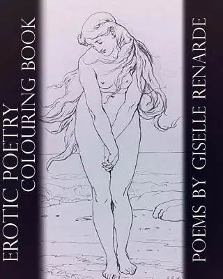 Erotische Poesie - Malbuch für Erwachsene - Erotic Poetry Adult Colouring Book