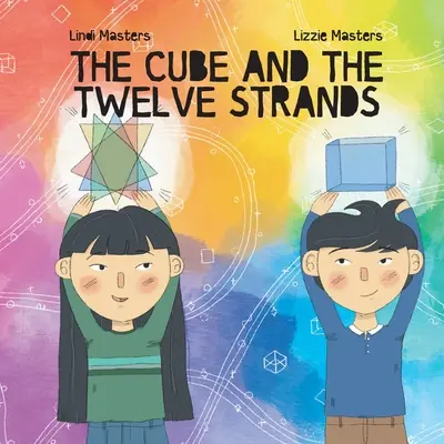 Der Würfel und die Zwölf Stränge - The Cube and the Twelve Strands