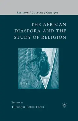 Die afrikanische Diaspora und das Studium der Religion - The African Diaspora and the Study of Religion