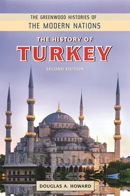 Die Geschichte der Türkei - The History of Turkey