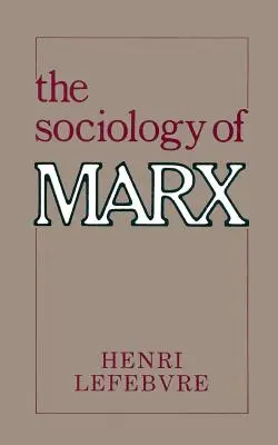 Die Soziologie von Marx - The Sociology of Marx