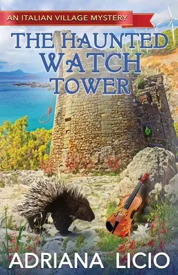 Der verwunschene Wachturm - The Haunted Watch Tower