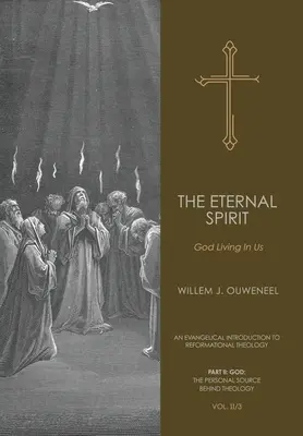 Der Ewige Geist: Gott lebt in uns - The Eternal Spirit: God Living In Us